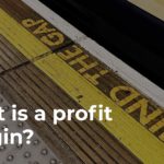 What is a profit margin?